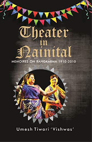 cover of book depicting theater in nainital